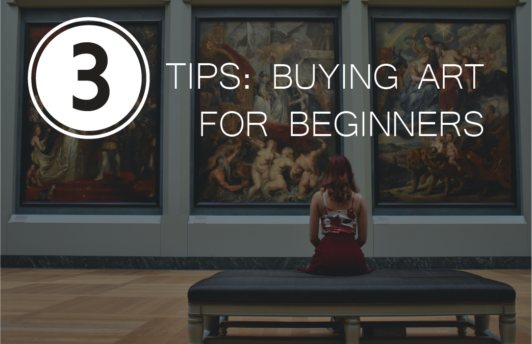 3 Tips: How to Get Into Buying Art?